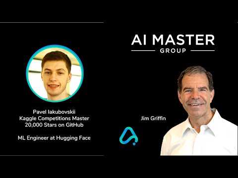 Pavel Iakubovskii: Kaggle Master at Hugging Face