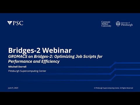 GROMACS on Bridges-2: Optimizing Job Scripts for Performance and Efficiency