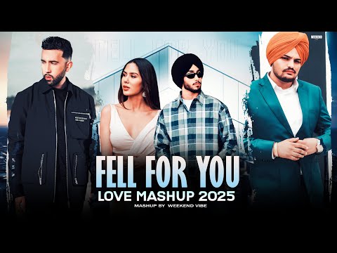 Fell For You Mashup | Shubh ft.Sonam Bajwa | Sidhu Moose Wala | Prophec | Latest Romantic Song 2025