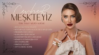 Cevher - Meşk'teyiz Türk Sanat Müziği Albümü