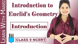 Class 9 Maths | Chapter 5 | Introduction | Introduction to Euclids Geometry | NCERT