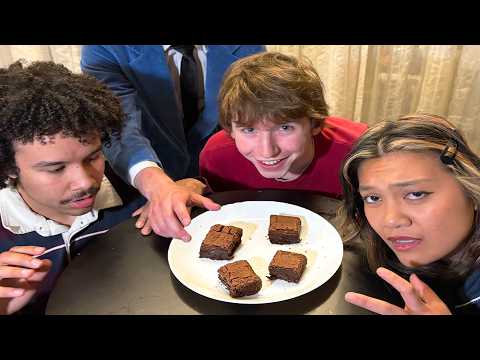 Which one of us ate a weed brownie?
