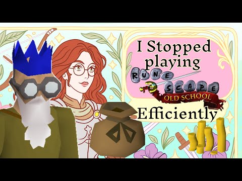 [MMOLOGY] I Stopped Playing [OSRS] Efficiently 