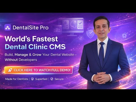 DentalSite Pro – World’s Fastest Dental CMS | Build & Manage Your Dental Website Without Developers!