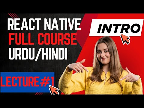 React Native Kya Hai? | Complete Intro in Urdu/Hindi | Mobile App Development Beginner Guide