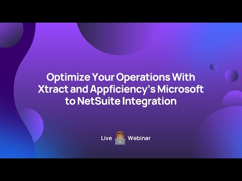 Automate Invoice Management with Xtract & Appficiency