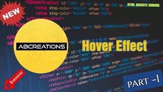 Button Hover design  |HTML website_1 | Abcreations | HTML & CSS | TUTORIALS |