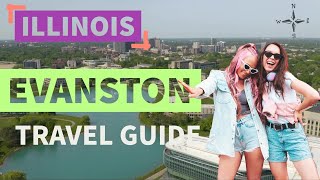 Evanston | Illinois | Travel Guide 🌆