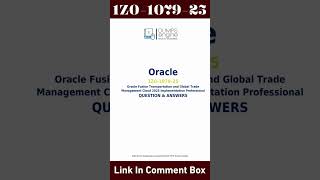 1Z0-1079-25 Exam Questions | Oracle Fusion Transportation and Global Trade Management Cloud 2025 IP