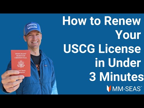 How to Renew Your USCG License in Under 3 Minutes
