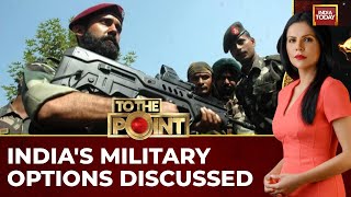 India's Military Readiness: Surgical Strikes on Pakistan's Terror Infrastructure Possible