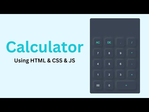How To Make A Calculator Using HTML CSS And JavaScript