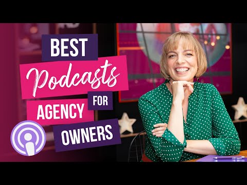 5 Top Podcast to listen to at work | Agency Owners Don't Miss These 🎙🏆