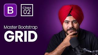 Fix Your Bootstrap Layouts Using Containers & Grid