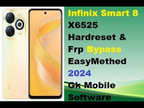 Infinix Smart 8 X6525 Hardreset & Frp Bypass Easy Methed 2024 #infinix #hardreset #frpbypass 2024