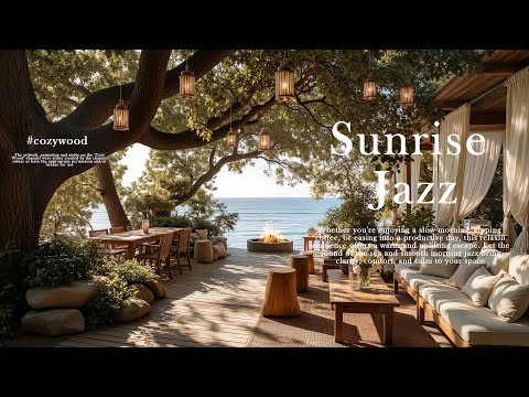 4K Sunrise Jazz by the Ocean | Cozy Coffee Shop Ambience with Soft Morning Melodies for Relaxation