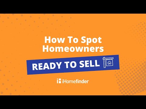 Tip Of The Week - How To Spot Homeowners Ready To Sell
