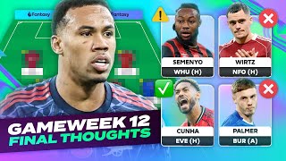 🚨 TEAM NEWS 🚨 FPL FINAL THOUGHTS GAMEWEEK 12 | Fantasy Premier League Tips 2025/26