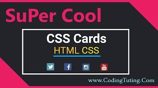 5 Super Cool CSS Cards Responsive Design, CSS Cards Animation, CSS Cards Template | CodingTuting.Com