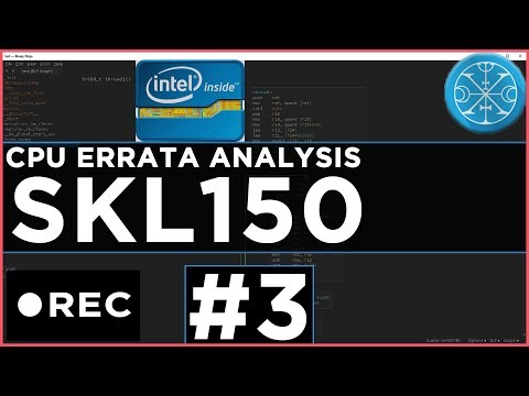 Stream Recording: Intel CPU Errata analysis #3