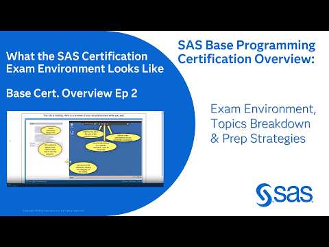 What the SAS Certification Exam Environment Looks Like | Base Cert. Overview Ep 2
