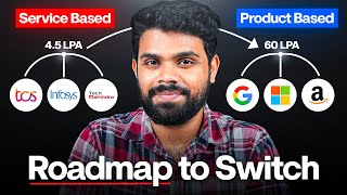 Job Switch Roadmap 2026 | Service Based to Product Based | Crack 60LPA Offer