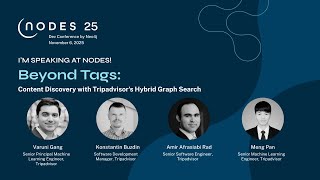 Live from NODES 2025 | Beyond Tags: Content Discovery with Tripadvisor's Hybrid Graph Search