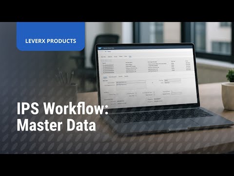 IPS Workflow: Master Data