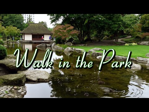 Planten un Blomen, Hamburg, Germany Walking Tour with Relaxing Classical Music