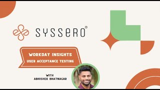 Workday® Insights - User Acceptance Testing