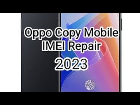 OPPO CHINA COPY Mobile IMEI Repair 2024. Oppo F21f Pro 5G. #2024  #imeirepair #Changeimei
