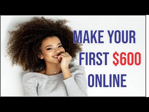 Make Your First $600 Online Fast - How to Make Money Online in 2021 *Quick and Easy Method*
