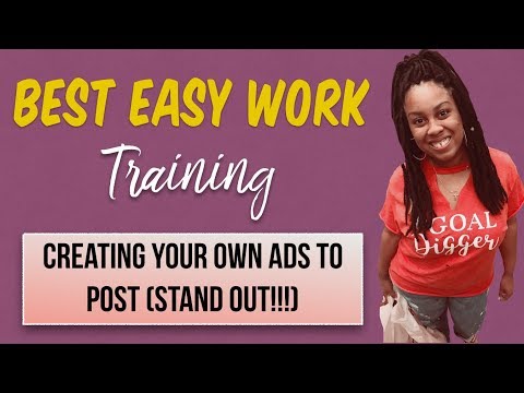 Best Easy Work | Creating Your Own Ads To Post