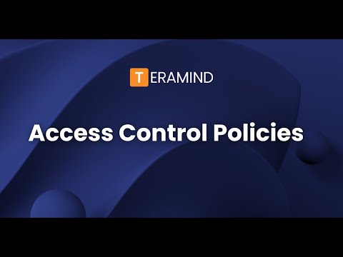 How to Set Up and Configure Access Control Policies