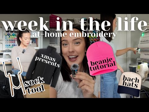 week in the life: embroidering socks, beanies, hats, jackets, and more! how i manage my time