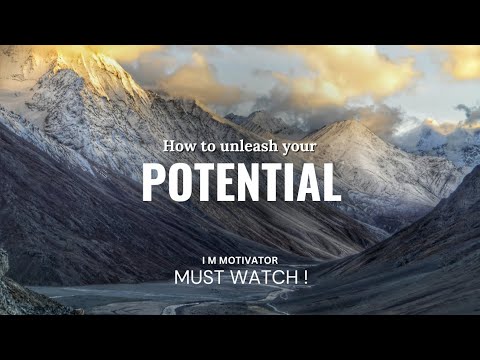 HOW TO UNLEASH YOUR POTENTIAL || I M MOTIVATOR #motivation#youtube #mustwatch