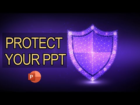 PROTECT YOUR PPT - #QuickTip34