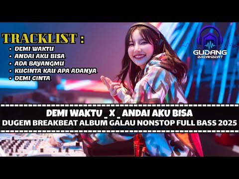 DJ BREAKBEAT DEMI WAKTU TERBARU 2026 | DUGEM BREAKBEAT TERBARU SUPER KENCANG FULL MELODY