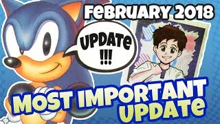 UpDate Vid [February 2018] :: The most important Update !