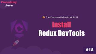 #18 IInstall Redux DevTools & Debug NgRx State | Master Angular State Management with NgRx