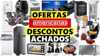LOJAS AMERICANAS Ofertas e achados do dia - Preços do dia