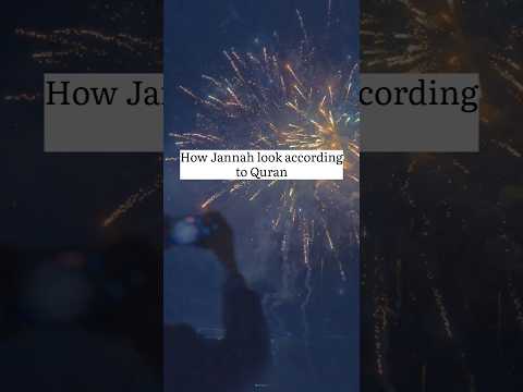 Jannah According to Quran ✨🕋🌸