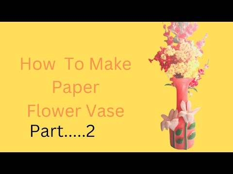 how to make a paper flower vase #Tech Tips Art#Technical tips art#Hand craft art#trending