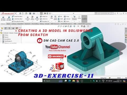 Creating a 3D Model in SolidWorks from Scratch
