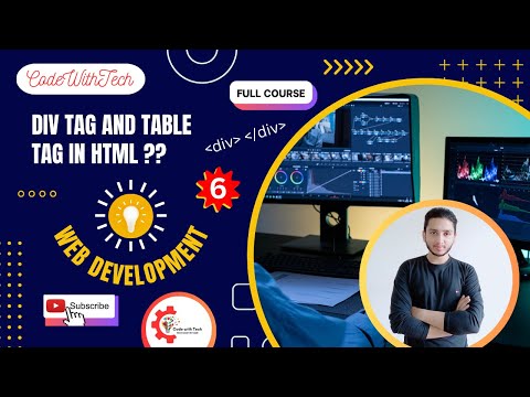 Div Tag and Table Tag😍🔥 in HTML5  with Example | Lecture #6😎