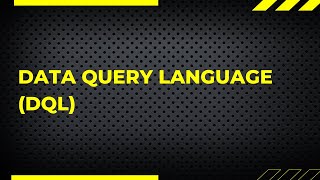 DATA QUERY LANGUAGE || DQL ||SQL