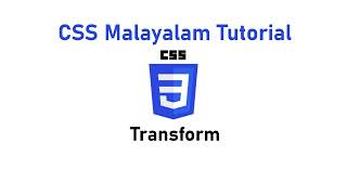 23. Transform | CSS Malayalam Tutorial