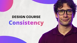 How To Have Design Consistency | Free Graphic Design Course Pt. 10