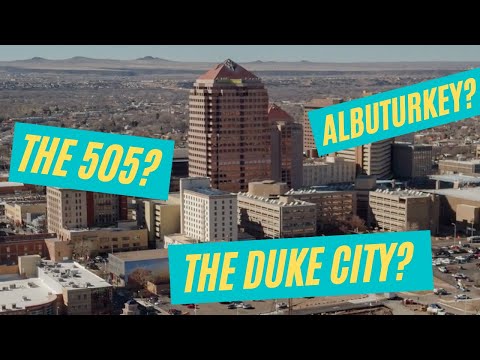Albuquerque's nicknames and how it got them