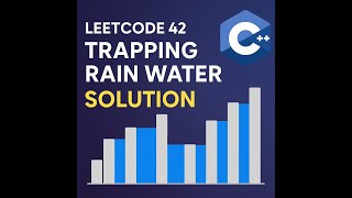 Leetcode 42 | Trapping Rain Water in C++ | Two Pointers | LC Hard | Cpp Interview Problem Solution